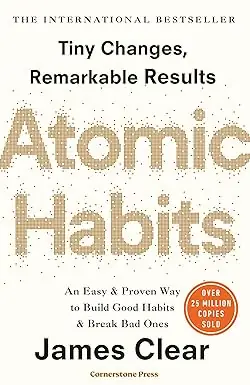 Atomic Habits: The life-changing book